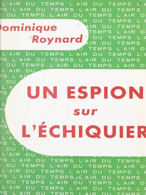 cover image of Un espion sur l'échiquier
